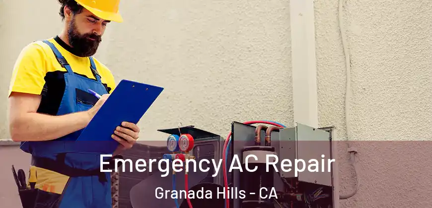 Emergency AC Repair Granada Hills - CA