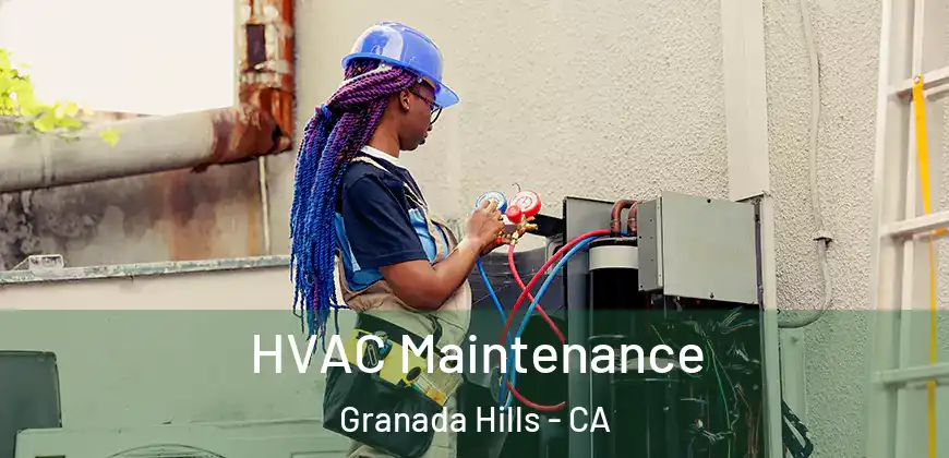 HVAC Maintenance Granada Hills - CA